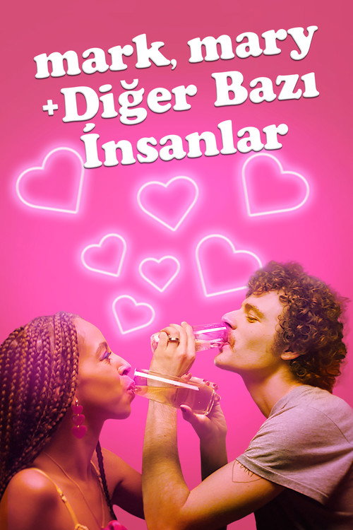 Mark, Mary ve Diğer Bazı İnsanlar